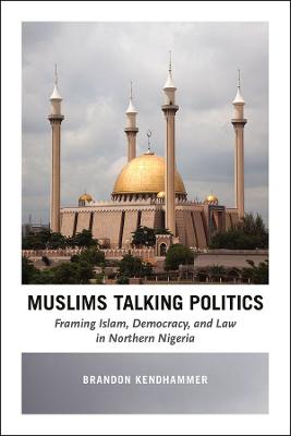 Book cover for Muslims Talking Politics