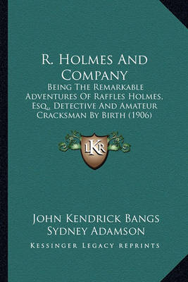 Book cover for R. Holmes and Company R. Holmes and Company