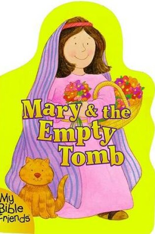 Cover of Mary and the Empty Tomb