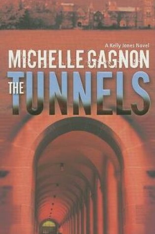 The Tunnels