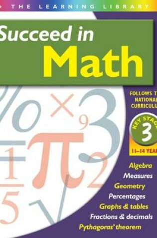 Cover of Succeed in Maths 11-14 Years (Key Stage 3)
