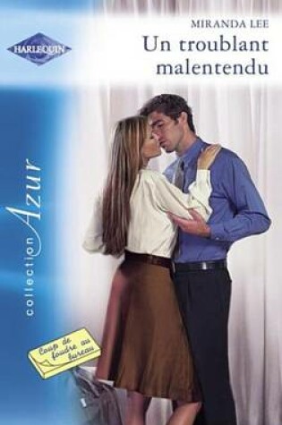 Cover of Un Troublant Malentendu (Harlequin Azur)