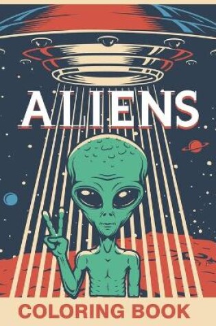 Cover of Aliens Coloring Book