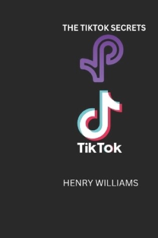 Cover of Thee Tiktok Secrets