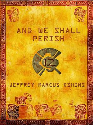 Book cover for And We Shall Perish