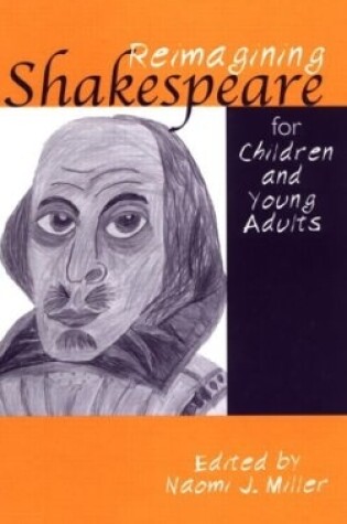 Cover of Reimagining Shakespeare for Children and Young Adults