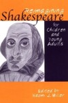Book cover for Reimagining Shakespeare for Children and Young Adults
