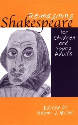 Cover of Reimagining Shakespeare for Children and Young Adults