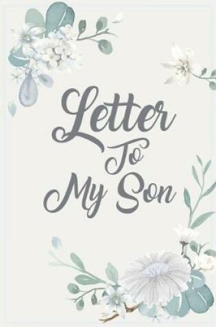 Cover of Letters To My Son