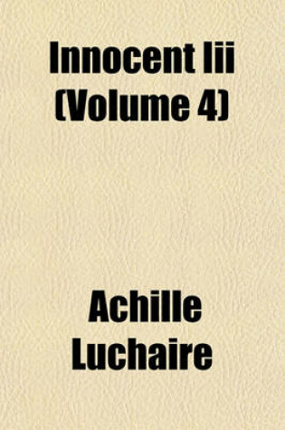 Cover of Innocent III (Volume 4)