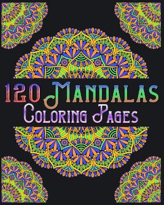 Book cover for 120 Mandalas Coloring Pages