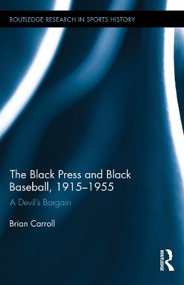 Book cover for The Black Press and Black Baseball, 1915-1955