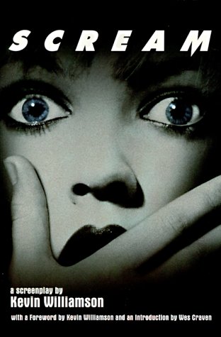 Cover of Scream: a Screenplay