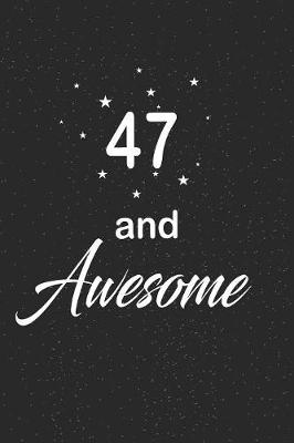 Book cover for 47 and awesome