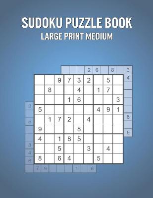 Book cover for Sudoku Puzzle Book Large Print Medium