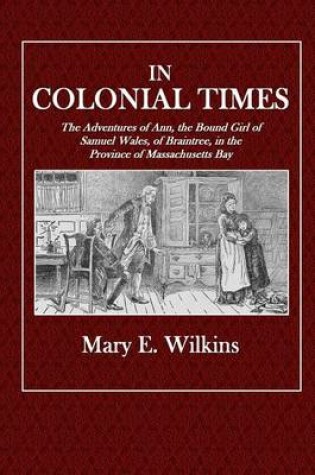 Cover of In Colonial Times