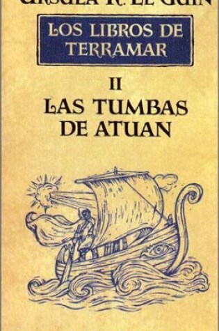 Cover of Tumbas de Atuan, Las