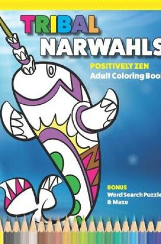 Cover of Tribal Narwahls