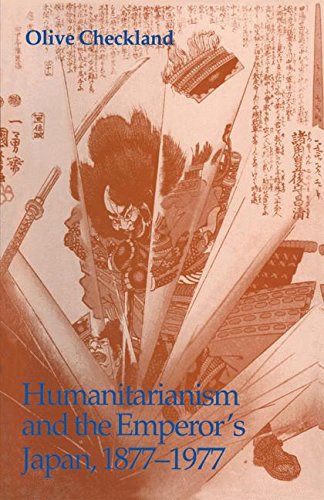 Book cover for Humanitarianism and the Emperor's Japan, 1877-1977