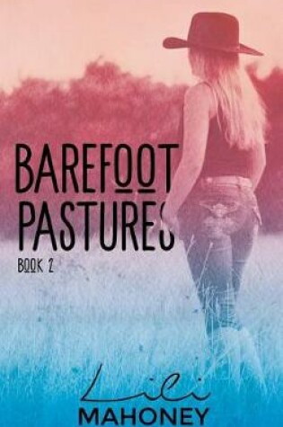 Cover of Barefoot Pastures - Book Two