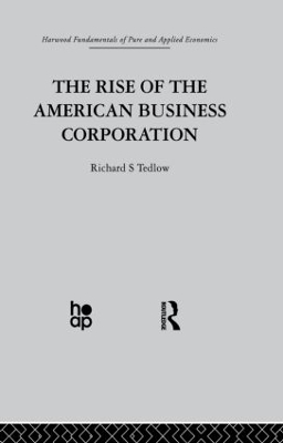 Book cover for The Rise of the American Business Corporation