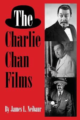 Book cover for The Charlie Chan Films