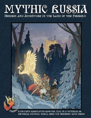Book cover for Mythic Russia: Heroism and Adventure in the Land of the Firebird