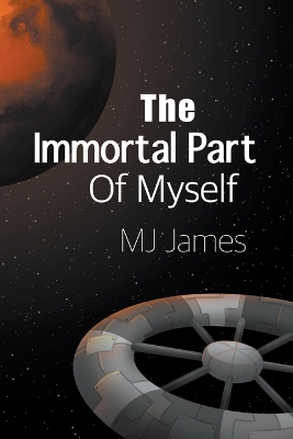 Book cover for The Immortal Part of Myself