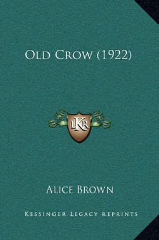 Cover of Old Crow (1922)