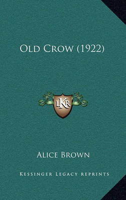 Book cover for Old Crow (1922)