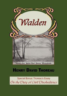 Book cover for Walden with Thoreau's Essay on the Duty of Civil Disobedience