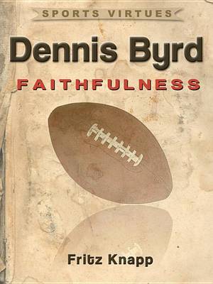 Book cover for Dennis Byrd