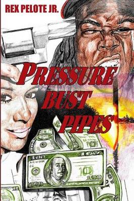Book cover for Pressure Bust Pipes