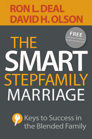 Cover of The Smart Stepfamily Marriage