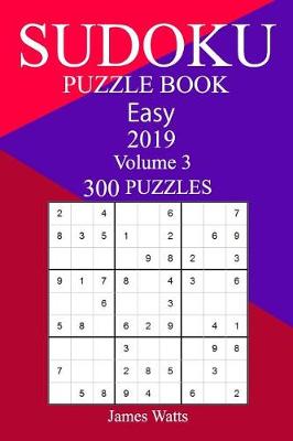 Book cover for 300 Easy Sudoku Puzzle Book 2019