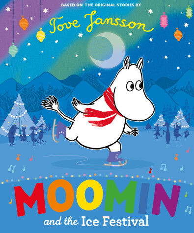 Book cover for Moomin and the Ice Festival