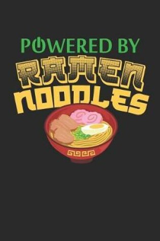 Cover of Powered by Ramen Noodles