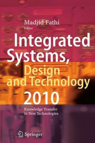 Cover of Integrated Systems, Design and Technology 2010