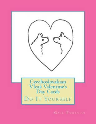 Book cover for Czechoslovakian Vlcak Valentine's Day Cards