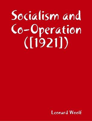 Book cover for Socialism and Co-Operation ([1921])