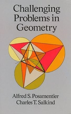 Book cover for Challenging Problems in Geometry