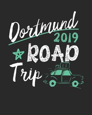 Book cover for Dortmund Road Trip 2019