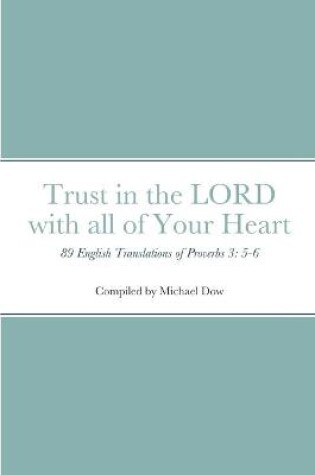 Cover of Trust in the LORD with all of Your Heart