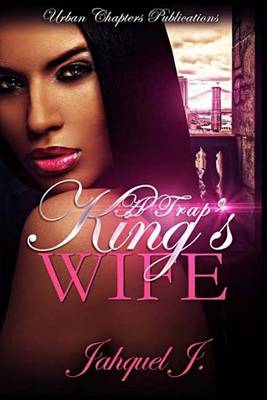 Book cover for The Trap King's Wife