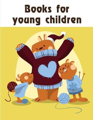 Cover of books for young children