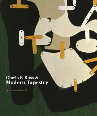 Book cover for Gloria F. Ross and Modern Tapestry