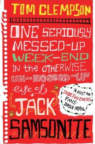 Cover of One Seriously Messed-Up Weekend