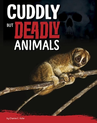 Book cover for Cuddly but Deadly Animals