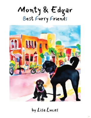 Book cover for Monty & Edgar Best Furry Friends