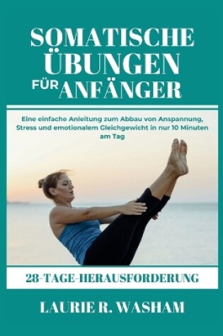 Cover of Somatische �bungen F�r Anf�nger